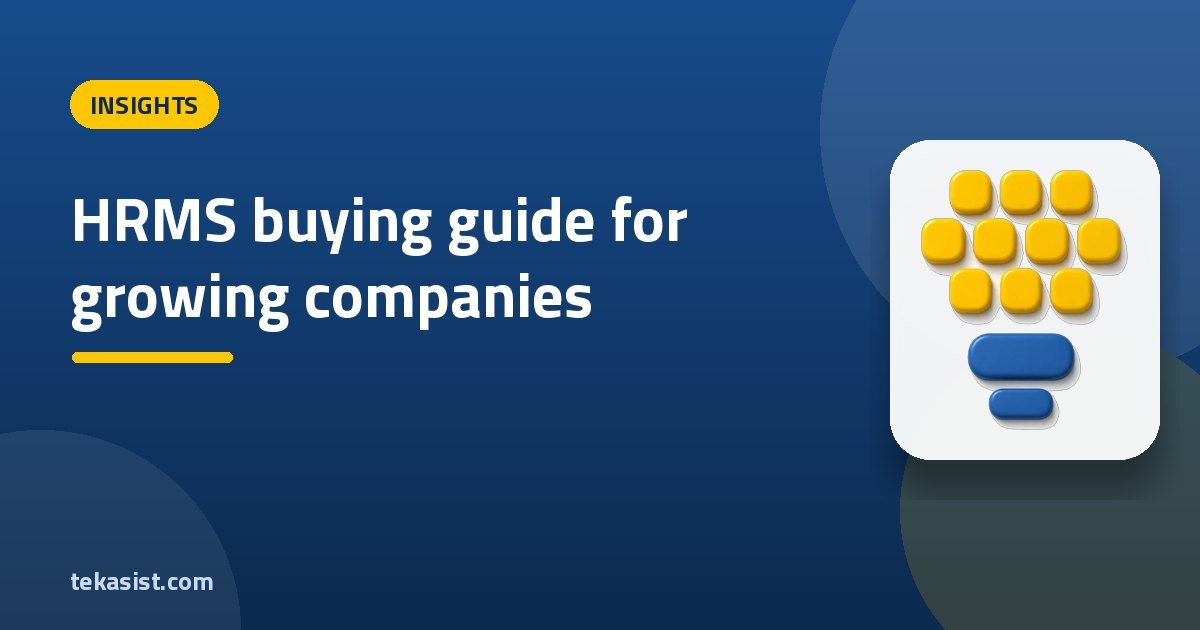 HRMS Buying Guide: What Growing Companies Should Look For